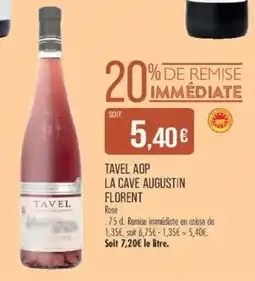 Match LA CAVE AUGUSTIN FLORENT TAVEL offre