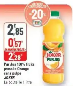 G20 JOKER Pur Jus offre