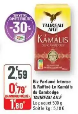 G20 TAUREAU AILÉ Le Kamâlis offre