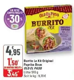 G20 OLD EL PASO Burrito Le Kit Original offre