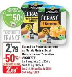 G20 Florette Écrasé offre