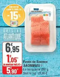 G20 Sacrebleu Pavés de Saumon offre