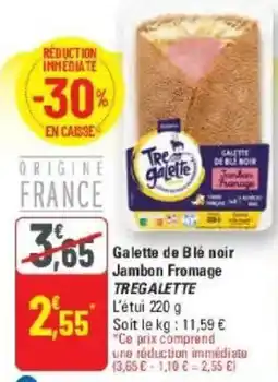 G20 TREGALETTE Galette de Blé noir offre