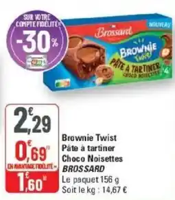 G20 BROSSARD Brownie Twist offre