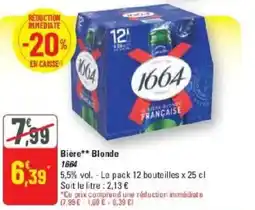 G20 1664 Bière Blonde offre