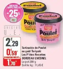 G20 BORDEAU CHESNEL Tartinable de Poulet offre