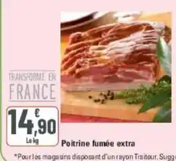 G20 Poitrine fumée extra offre