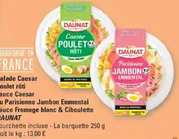 G20 DAUNAT Salade Caesar Poulet rôti offre