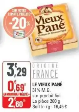 G20 Vieux Pané offre