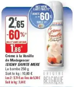 G20 ISIGNY SAINT-MERE Crème à la Vanille offre