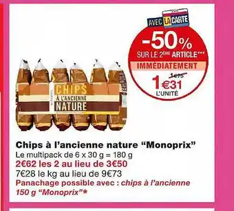 Monoprix Chips à L'ancienne Nature offre