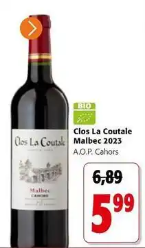 Colruyt Cahors - clos la coutale malbec 2023 a.o.p offre