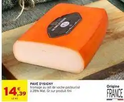 Intermarché Fini - pavé d'isigny offre