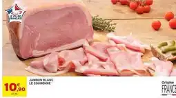 Intermarché Jambon blanc le couronne offre