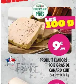 Match Match produit élaboré : foie gras de canard cuit offre