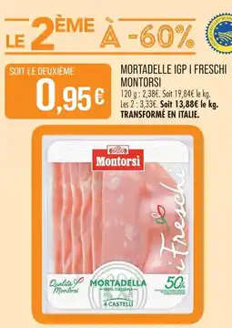 Match Montorsi mortadelle igp freschi offre