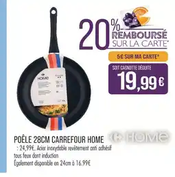 Match Carrefour home poêle offre