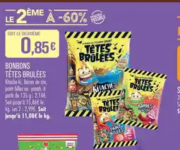 Match Têtes brulées bonbons offre