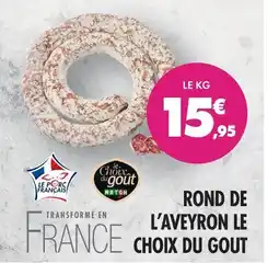 Match Le choix du goût rond de l'aveyron offre