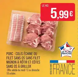 Match Porc : colis échine ou filet sans os sans filet mignon à rôtir et côtes sans os à griller offre