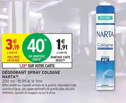 Intermarché Hyper Narta déodorant spray cologne offre