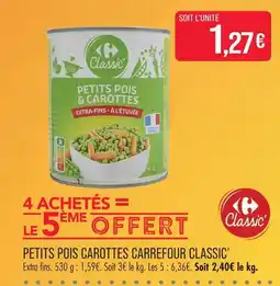 Match Carrefour classic' petits pois carottes offre