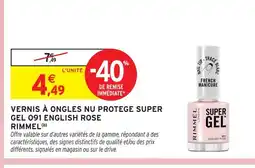 Intermarché Hyper Rimmel vernis à ongles nu protège super gel 091 english rose offre