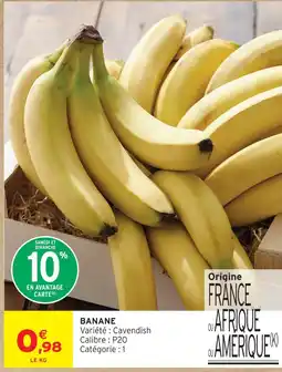 Intermarché Hyper Banane offre