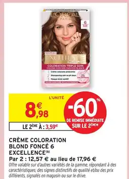 Intermarché Hyper L'oréal paris crème coloration blond foncé 6 excellence offre