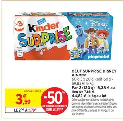 Intermarché Hyper Kinder oeuf surprise disney offre