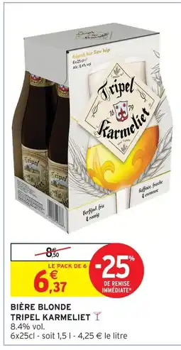 Intermarché Hyper Tripel karmeliet bière blonde offre