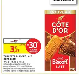 Intermarché Hyper Côte d'or tablette biscoff lait offre