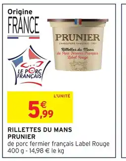 Intermarché Hyper Prunier rillettes du mans offre