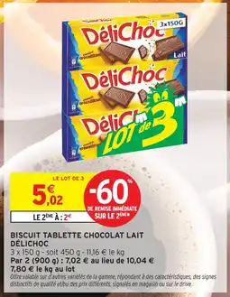 Intermarché Hyper Délichoc biscuit tablette chocolat lait offre