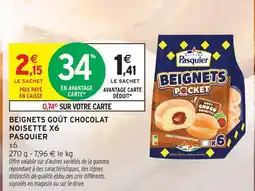 Intermarché Hyper Pasquier beignets goût chocolat noisette offre
