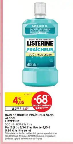 Intermarché Hyper Listerine bain de bouche fraîcheur sans alcool offre