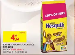 Intermarché Hyper Nestlé sachet poudre cacaotée nesquik offre