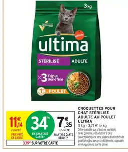 Intermarché Hyper Ultima croquettes pour chat stérilisé adulte au poulet offre