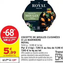 Intermarché Hyper Royal cocotte de moules cuisinées à la marinière offre