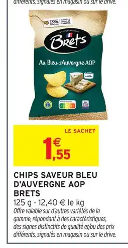 Intermarché Hyper Brets chips saveur bleu d'auvergne aop offre