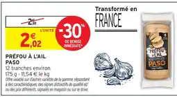 Intermarché Hyper Paso préfou à l'ail offre