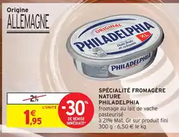 Intermarché Hyper Philadelphia spécialité fromagère nature xl offre