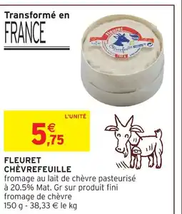 Intermarché Hyper Fleuret chèvrefeuille offre