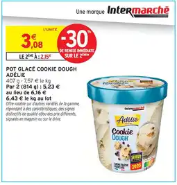 Intermarché Hyper Adélie pot glacé cookie dough offre