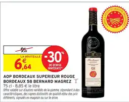 Intermarché Bernard magrez aop bordeaux supérieur rouge bordeaux 58 offre