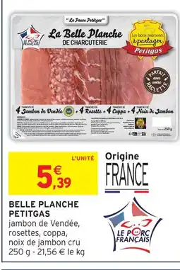 Intermarché Petitgas belle planche offre
