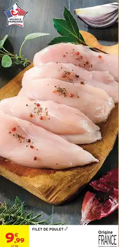 Intermarché Hyper Filet de poulet offre