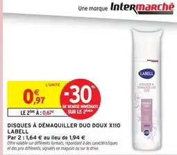 Intermarché Hyper Labell disques à démaquiller duo doux offre