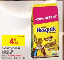 Intermarché Nesquik sachet poudre cacaotée offre