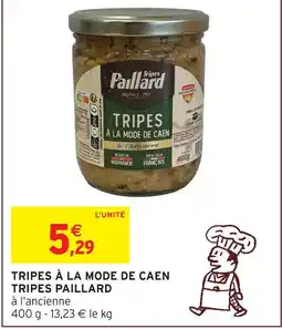 Intermarché Hyper Tripes paillard tripes à la mode de caen offre